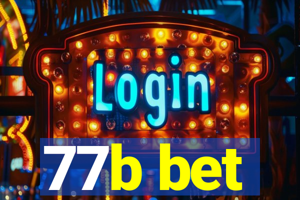 77b bet